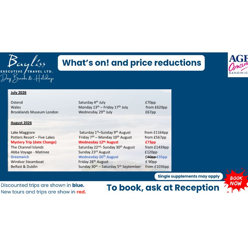 Great News from Bayliss Executive Travel – Price Reductions on Selected Trips! - Age Concern Sandwich